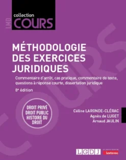 Méthodologie des exercices juridiques