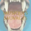 Musiques sauvages