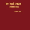 My Back Pages - Dylan et eux