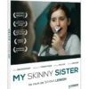 My Skinny Sister