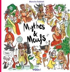 Mythes et MeufsMythes & meufs