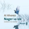 Nager sa vie