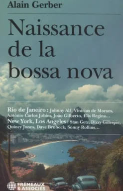 Naissance de la bossa nova