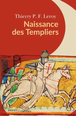 Naissance des Templiers