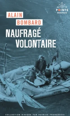 Naufragé volontaire