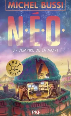N.E.O. - Tome 3 L'Empire de la mort