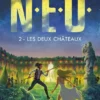 N.E.O. - Tome 2 Les deux châteaux