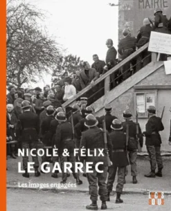 Nicole et Félix Le Garrec