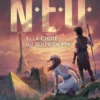 N.É.O.N.E.O. T1 : La chute du soleil de fer