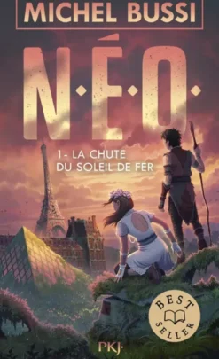 N.É.O.N.E.O. T1 : La chute du soleil de fer