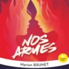 Nos armes - Classiques et Contemporains