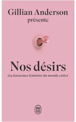 Nos désirs