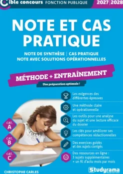 Note et cas pratique – Méthode + entraînement (Catégories A et B – Édition 2027-2028)