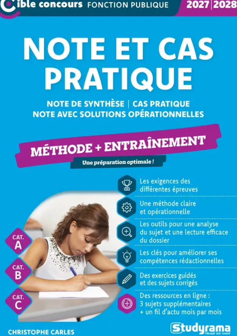 Note et cas pratique – Méthode + entraînement (Catégories A et B – Édition 2027-2028)