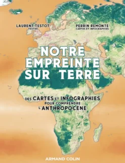 Notre empreinte sur Terre