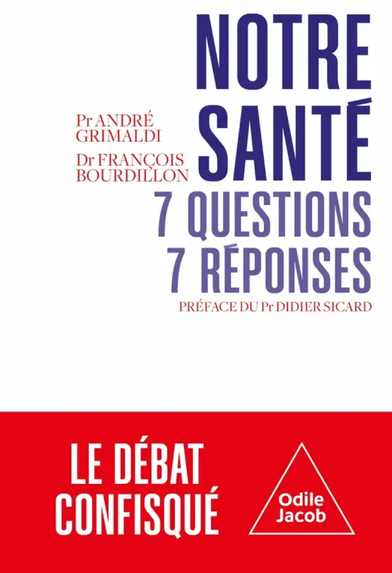 Notre santé : 7 questions, 7 réponses