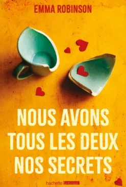 Nous avons tous les deux nos secrets