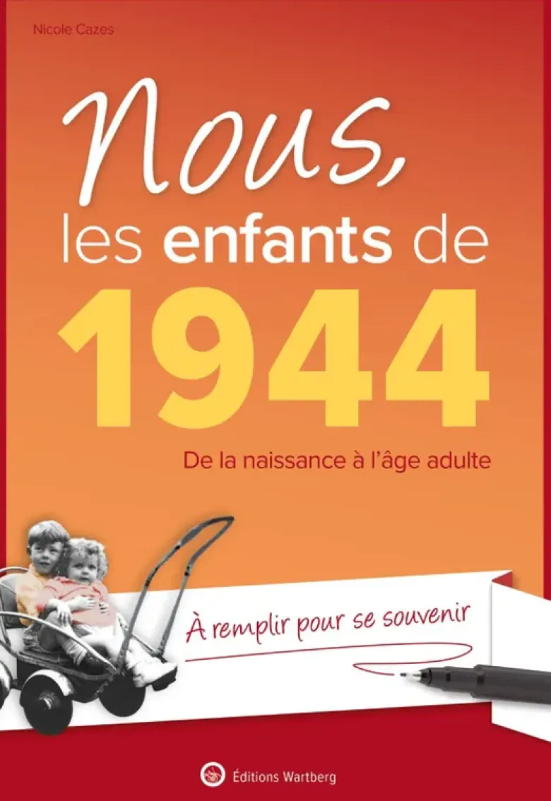 Nous, les enfants de 1944