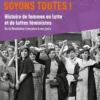 Nous ne sommes rien, soyons toutes !