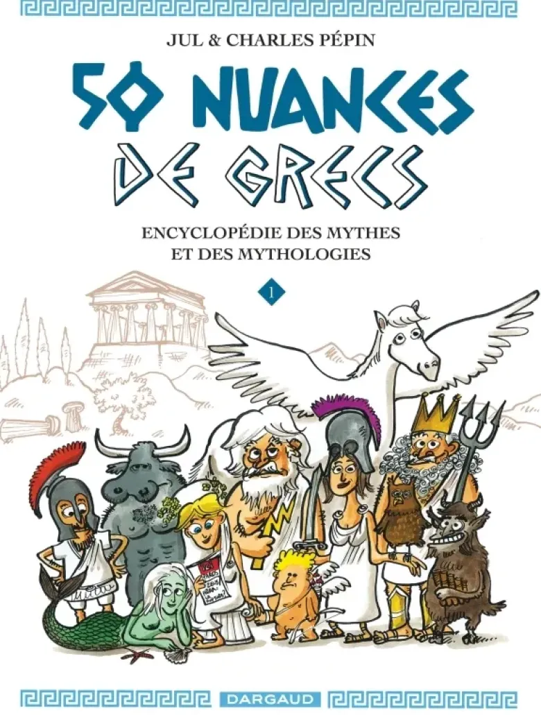 50 nuances de Grecs - Tome 1