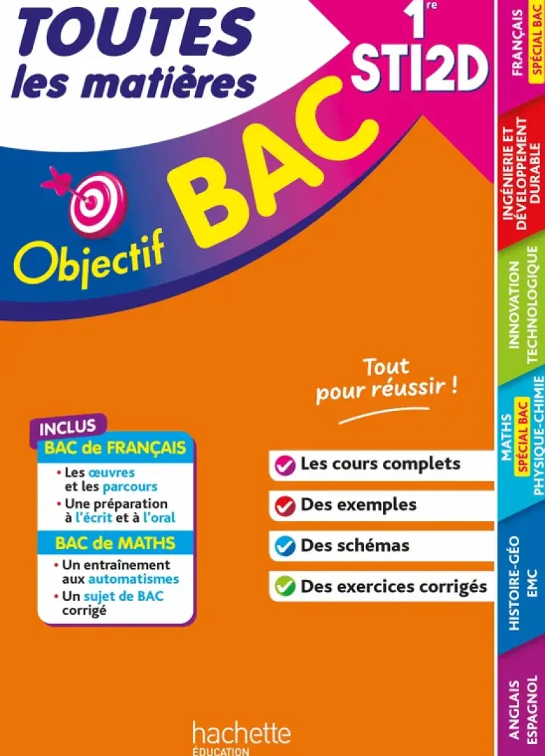 Objectif BAC 2027- 1re STI2D Toutes les matières