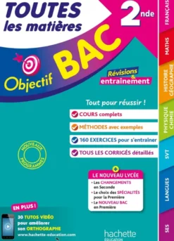 Objectif BAC - Toutes les matières 2nde