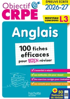 Objectif CRPE - Anglais - 100 fiches efficaces pour bien réviser - ép. écrite d'admissibilité L3