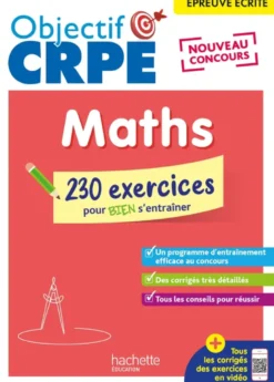 Objectif CRPE 2027 - Maths - 230 exercices pour s'entrainer - ep. écrite d'admissibilité M2/L3