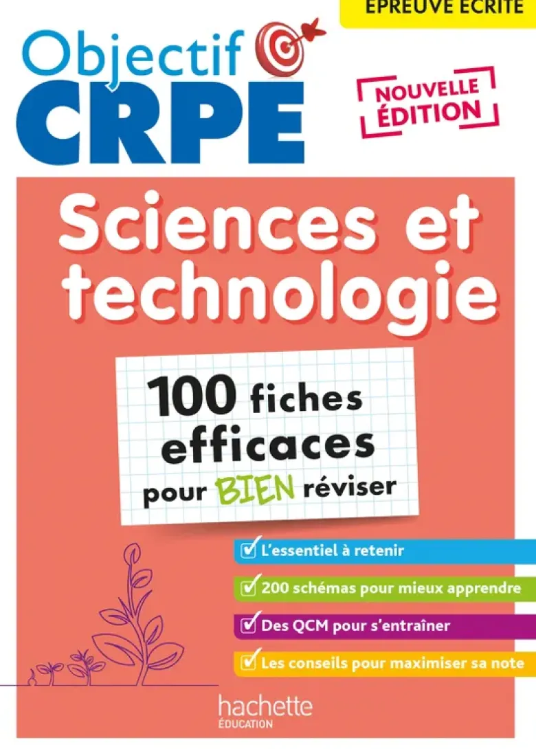 Objectif CRPE 2026 - Sciences et Technologie - 100 fiches pour bien réviser - épreuve écrite M2/L3