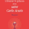 Obtenir 9 grâces avec saint Carlo Acutis