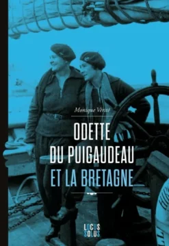 Odette du Puigaudeau et la Bretagne