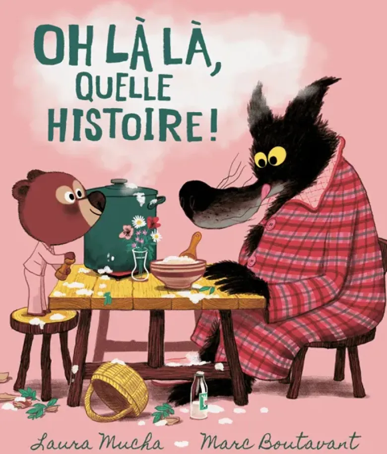 Oh là là, quelle histoire !