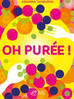 OH purée !