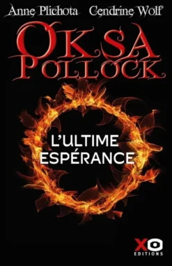Oksa Pollock - L'ultime espérance