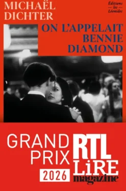 On l'appelait Bennie Diamond - Grand Prix RTL-Lire Magazine 2026, Prix Page des libraires 2026