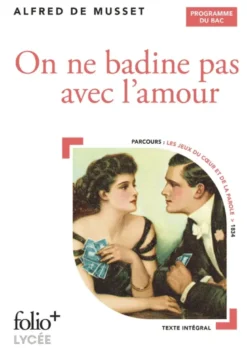 On ne badine pas avec l'amour