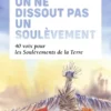 On ne dissout pas un soulèvement