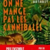 On ne mange pas les cannibales