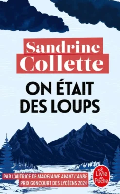 On était des loups