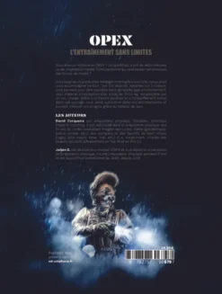 OPEX, L'entraînement sans limites