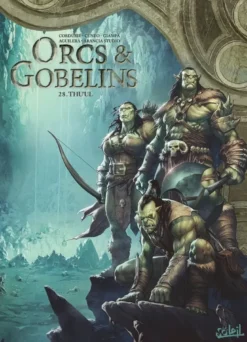 Orcs & gobelinsOrcs et Gobelins T28 - Thu'ul