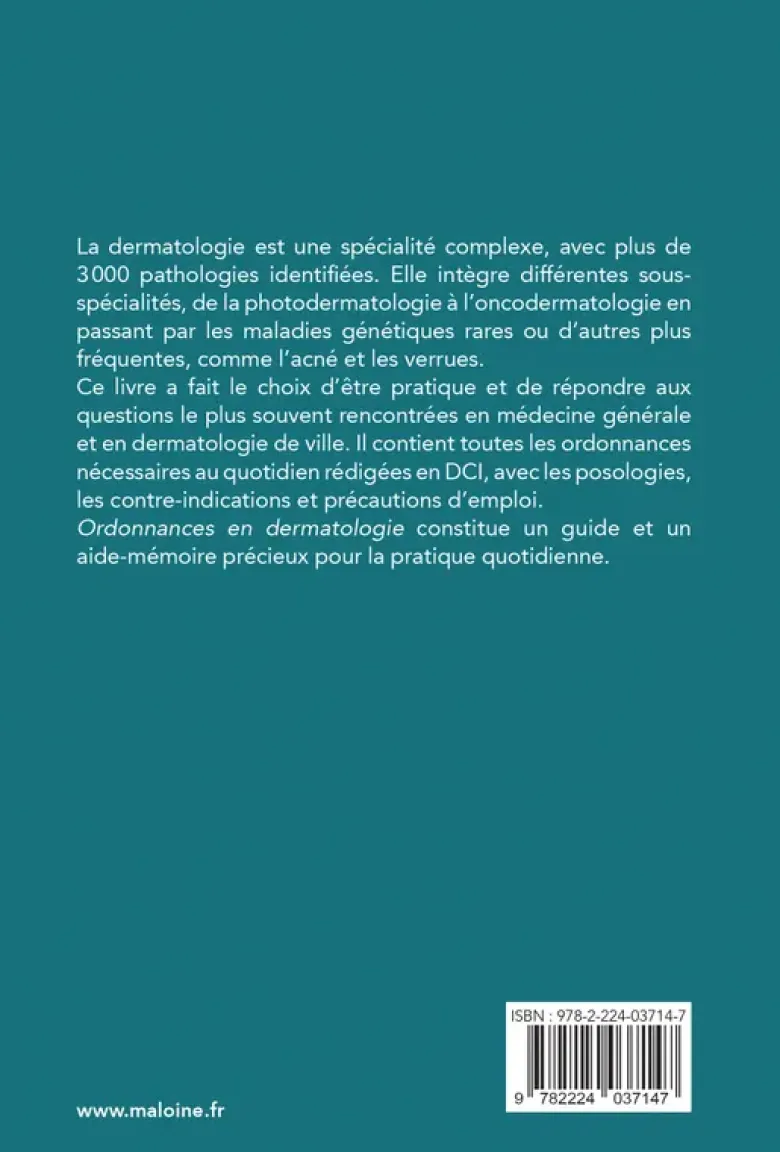 Ordonnances en dermatologie, édition revue