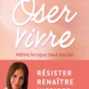 Oser vivre