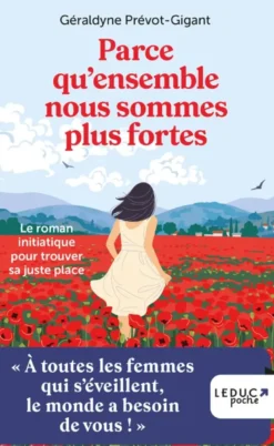 Parce qu'ensemble nous sommes plus fortes