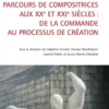 Parcours de compositrices aux XXe et XXIe siècles : de la commande au processus de création