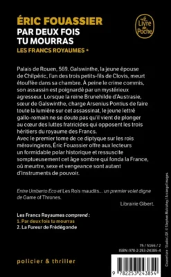 Par Deux fois tu mourras (Les Francs Royaumes, Tome 1)