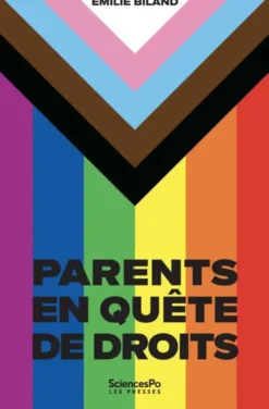 Parents en quête de droits - Minorités de sexualité et de ge