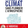 Parler du climat sans plomber l'atmosphère