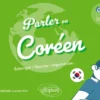 Parler en coréen A2+-B1