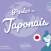 Parler en japonais A1-A2